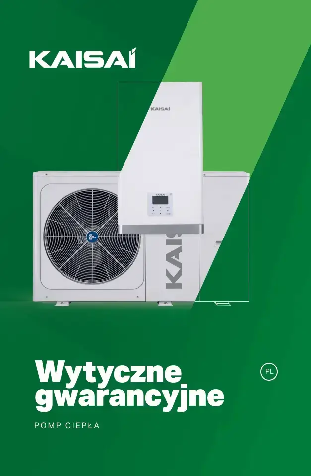 Wytyczne gwarancyjne pomp ciepła KASAI